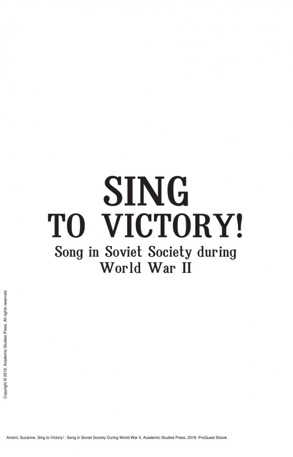 Sing To Victory Song In Soviet Society During World War Ii 1st Edition Suzanne Ament
