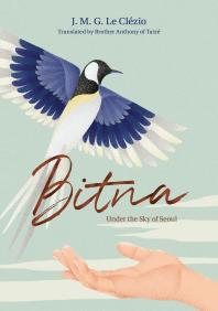 Bitna Under The Sky Of Seoul J M G Le Clezio
