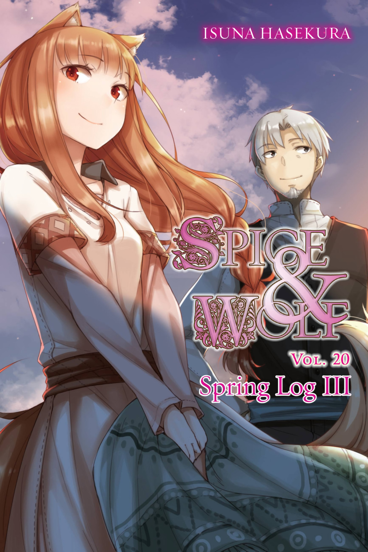Spice And Wolf Vol 20 Spring Log Iii Isuna Hasekura And Jyuu Ayakura