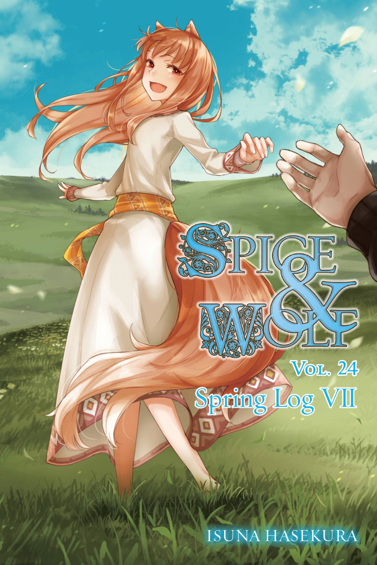 Spice And Wolf Vol 24 Spring Log Vii Isuna Hasekura And Jyuu Ayakura