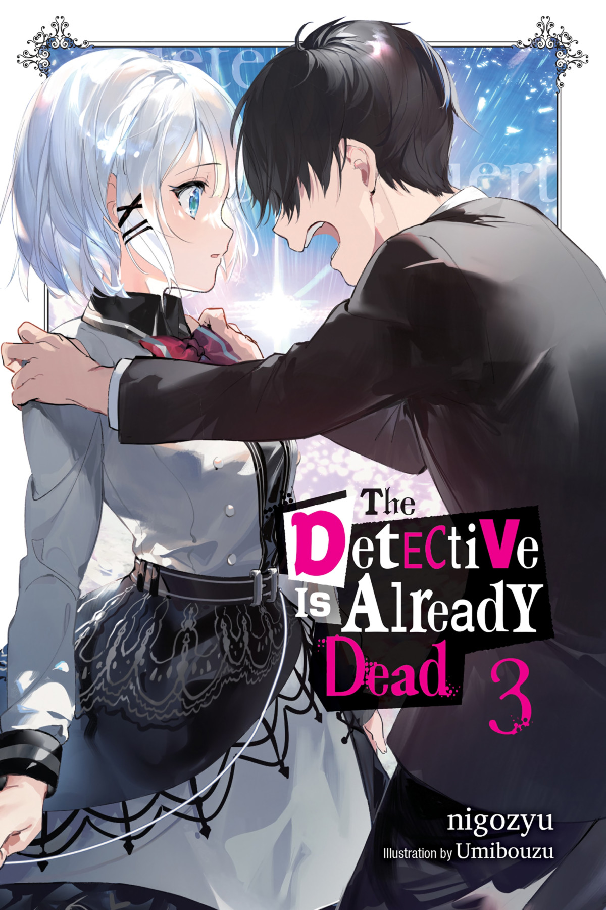 The Detective Is Already Dead Vol3 Nigozyu