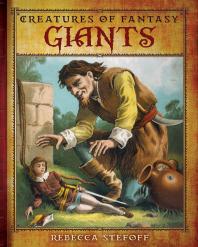 Giants 1st Edition Rebecca Stefoff