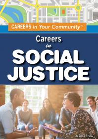 Careers In Social Justice 1st Edition Jessica Shaw