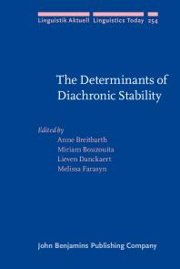 The Determinants Of Diachronic Stability 1st Edition Anne Breitbarth Miriam Bouzouita Lieven Danckaert Melissa Farasyn