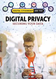Digital Privacy Securing Your Data 1st Edition Tamra B Orr