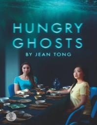 Hungry Ghosts 1st Edition Jean Tong