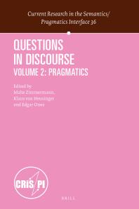 Questions In Discourse Volume 2 Pragmatics 1st Edition Malte Zimmermann Klaus Von Heusinger V Edgar Onea Gaspar