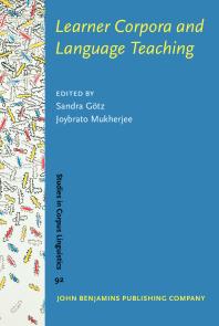Learner Corpora And Language Teaching 1st Edition Sandra Gtz
