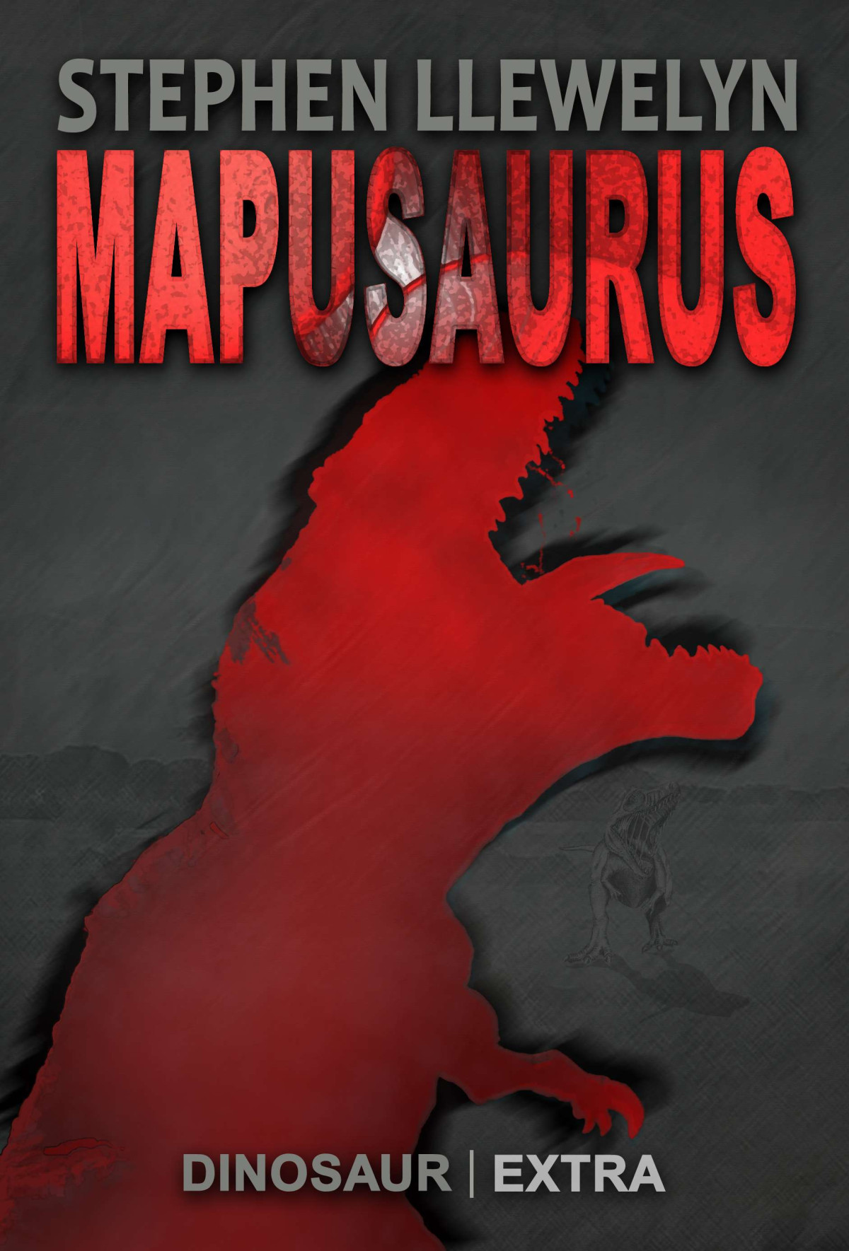Mapusaurus 1st Edition Stephen Llewelyn