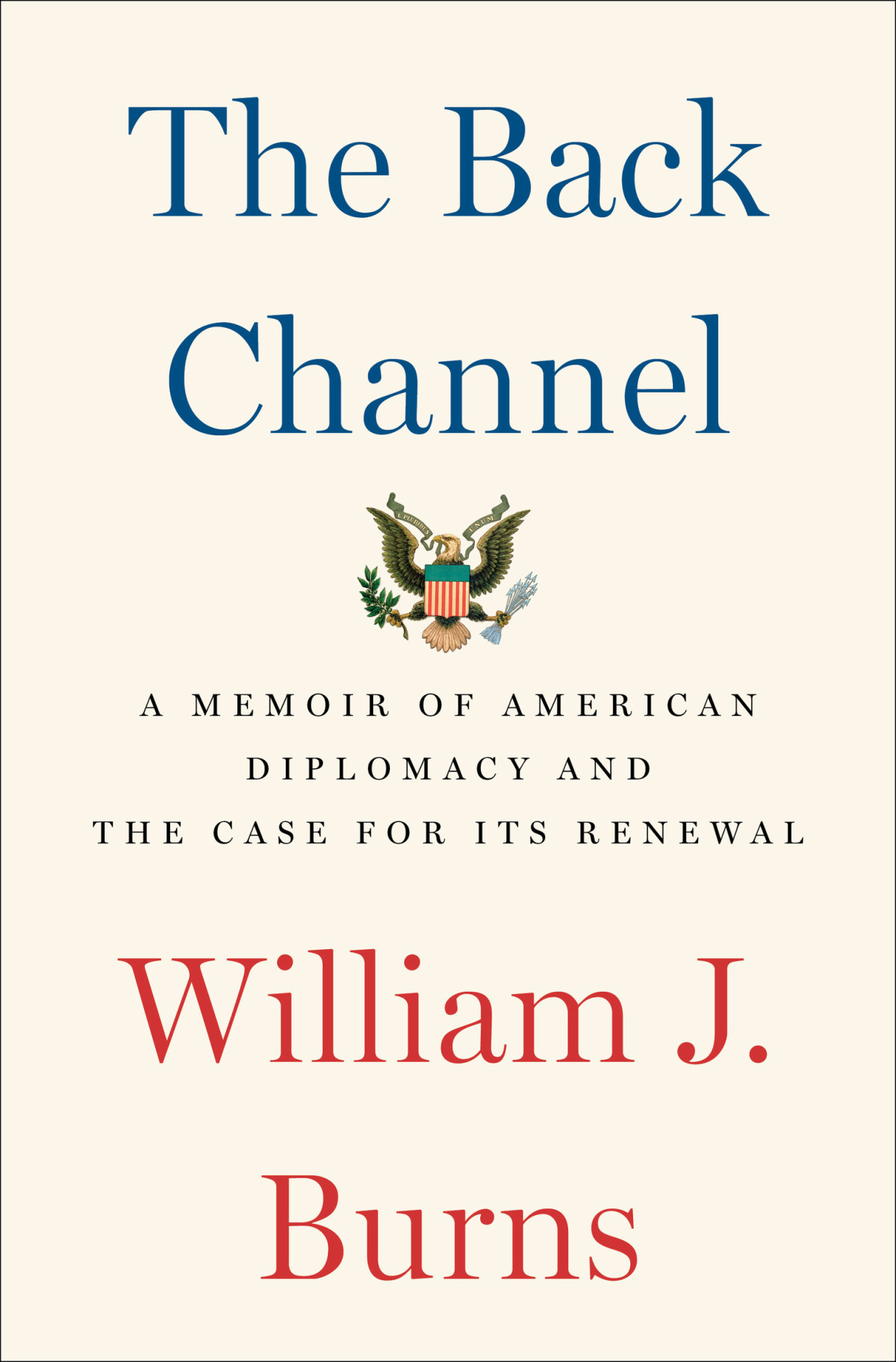 The Back Channel William J Burns