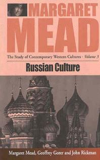 Russian Culture 1st Edition Margaret Mead