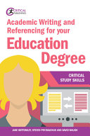 Academic Writing And Referencing For Your Education Degree Critical Study Skills Jun 25 20181912096781elsevier Jane Bottomley