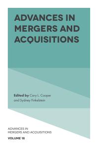 Advances In Mergers And Acquisitions 1st Edition Cary L Cooper Sydney Finkelstein