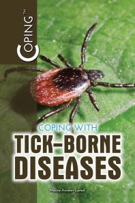 Coping With Tickborne Diseases 1st Edition Marcia Amidon Lusted