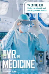 Using Vr In Medicine 1st Edition Cathleen Small