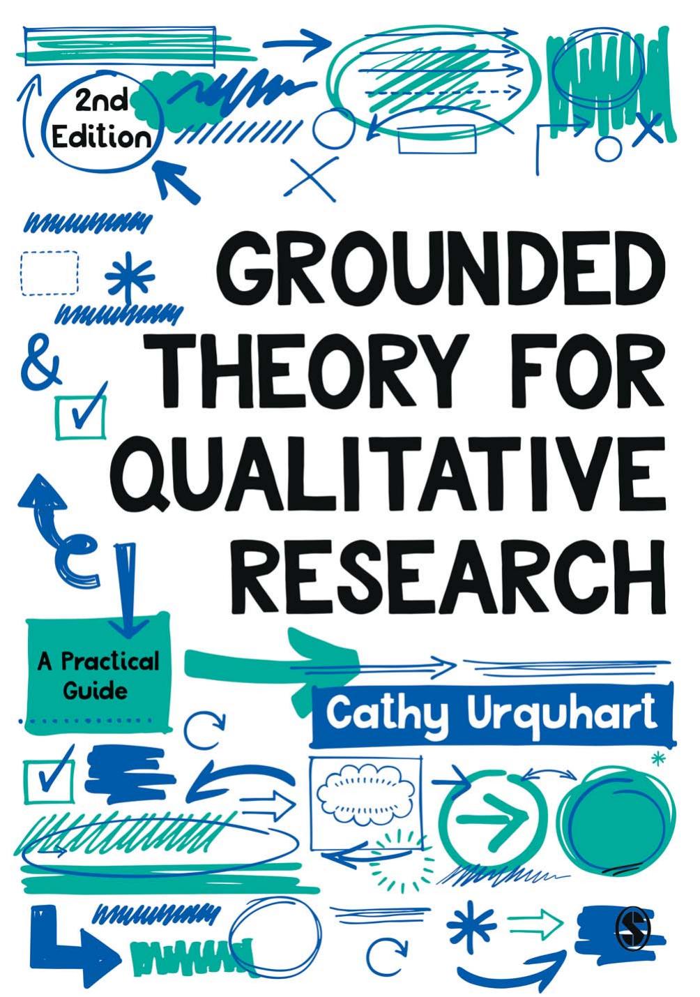 Grounded Theory For Qualitative Research 2nd Edition Urquhart