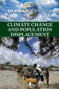 Climate Change And Population Displacement 1st Edition Marcia Amidon Lusted