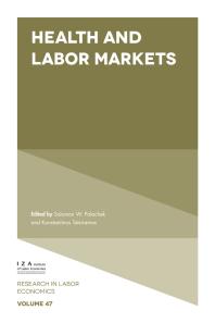 Health And Labor Markets 1st Edition Solomon W Polachek Konstantinos Tatsiramos