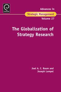 The Globalization Of Strategy Research 1st Edition Joel Baum Joseph Lampel Joel A C Baum Joseph Lampel