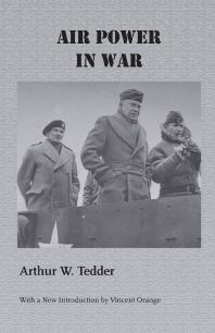 Air Power In War 1st Edition Arthur W Tedder