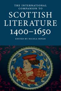 The International Companion To Scottish Literature 14001650 1st Edition Nicola Royan