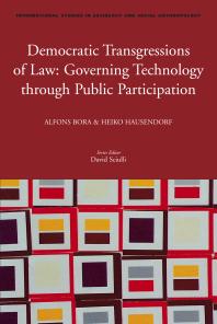 Democratic Transgressions Of Law Governing Technology Through Public Participation 1st Edition Alfons Bora Heiko Hausendorf