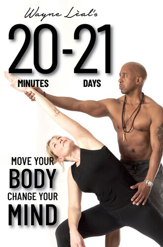 2021 Move Your Body Change Your Mind Teamira Lal Wayne