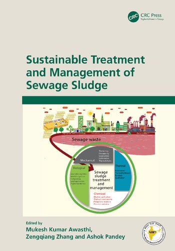 Sustainable Treatment And Management Of Sewage Sludge Teamira 1st Edition Mukesh Kumar Awasthi