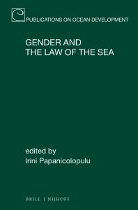 Gender And The Law Of The Sea 1st Edition Irini Papanicolopulu