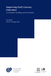 Improving Early Literacy Outcomes Curriculum Teaching And Assessment 1st Edition Nic Spaull John Comings