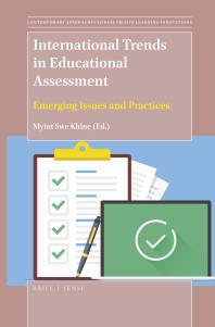 International Trends In Educational Assessment Emerging Issues And Practices 1st Edition Myint Swe Khine