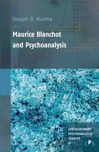 Maurice Blanchot And Psychoanalysis 1st Edition Joseph D Kuzma
