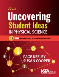Uncovering Student Ideas In Physical Science Volume 3 Matter And Energy Formative Assessment Probes 1st Edition Page Keeley Susan Cooper