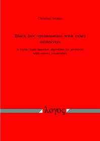 Black Box Optimization With Exact Subsolvers A Radial Basis Function Algorithm For Problems With Convex Constraints 1st Edition Christine Edman