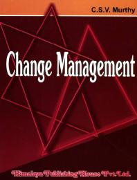Change Management 1st Edition Csv Murthy