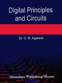 Digital Principles And Circuits 1st Edition Cb Agarwal
