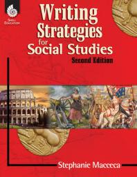 Writing Strategies For Social Studies 2nd Edition Stephanie Macceca