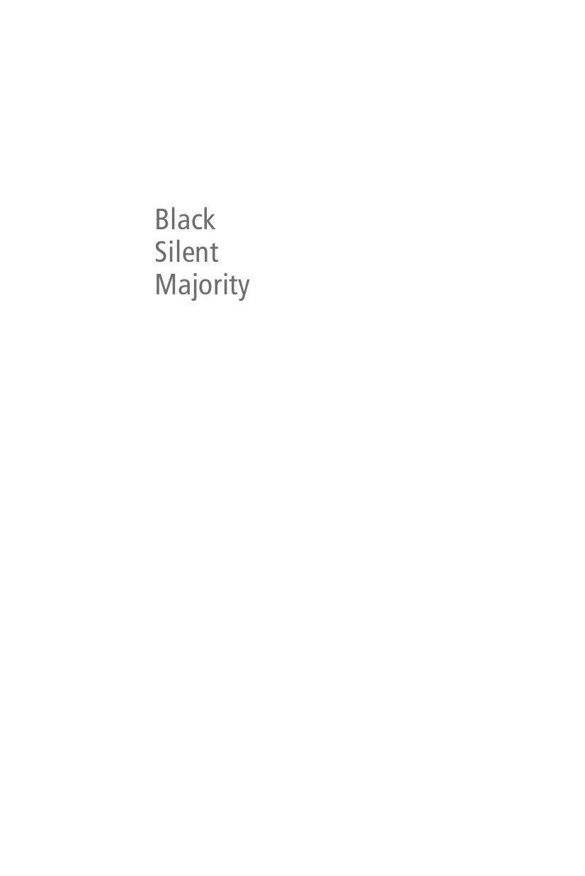 Black Silent Majority The Rockefeller Drug Laws And The Politics Of Punishment Michael Javen Fortner