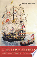 A World Of Empires The Russian Voyage Of The Frigate Pallada Edyta M Bojanowska