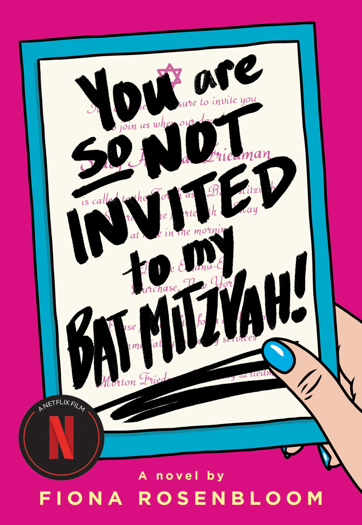 You Are So Not Invited To My Bat Mitzvah Fiona Rosenbloom
