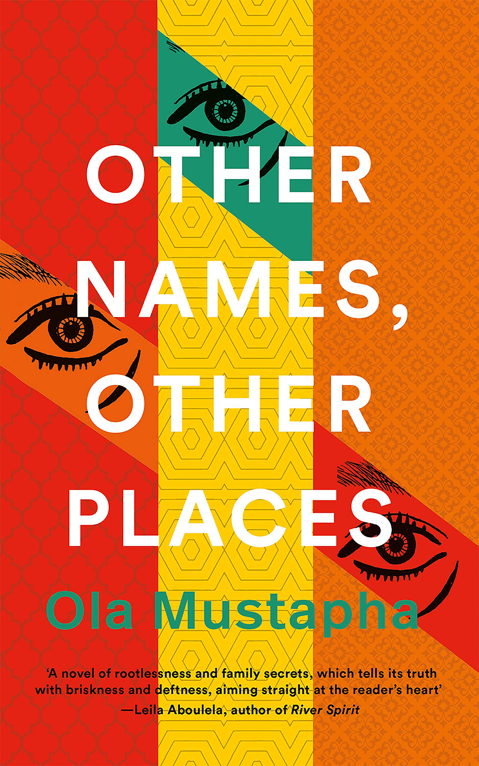 Other Names Other Places Ola Mustapha