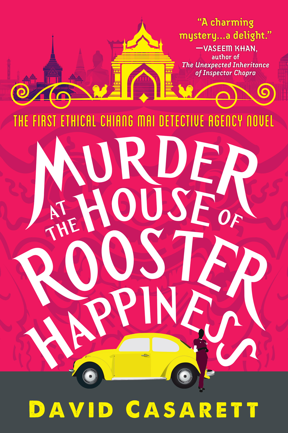 Murder At The House Of Rooster Happiness David Casarett
