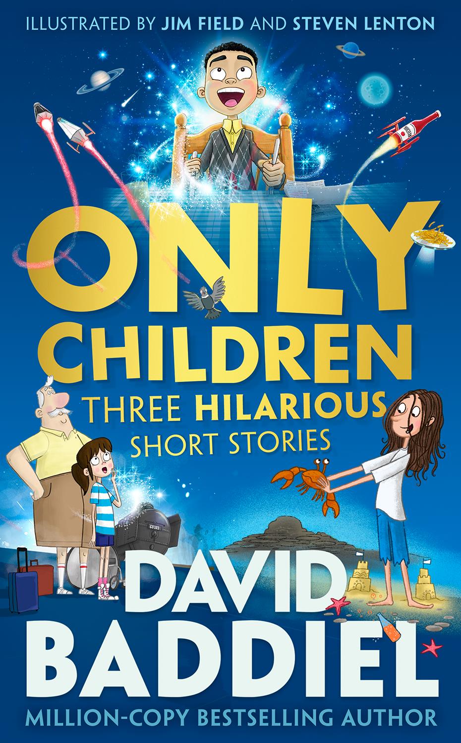 Only Children Three Hilarious Short Stories David Baddiel