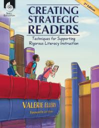 Creating Strategic Readers 3rd Edition Teacher Created Materials Valerie Ellery