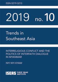 Interreligious Conflict And The Politics Of Interfaith Dialogue In Myanmar 1st Edition Kyaw