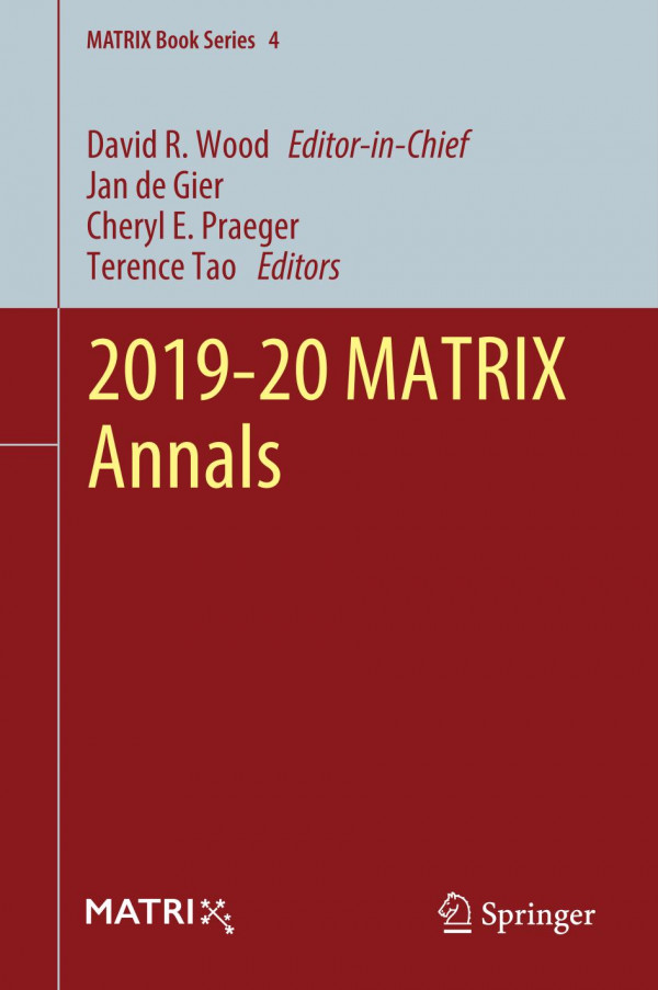 201920 Matrix Annals 1st Ed 2021 David R Wood Jan De Gier