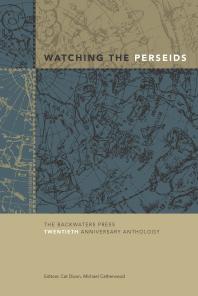 Watching The Perseids The Backwaters Press Twentieth Anniversary Anthology 1st Edition Michael Catherwood Cat Dixon