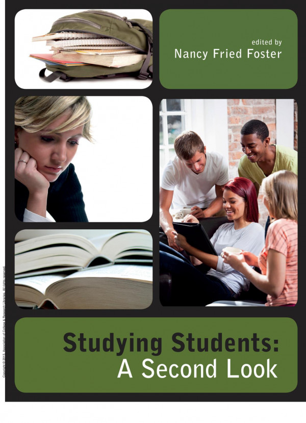 Studying Students A Second Look 1st Edition Nancy Fried Foster