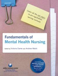 Fundamentals Of Mental Health Nursing Victoria Clarke Andrew Walsh