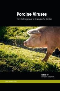 Porcine Viruses From Pathogenesis To Strategies For Control 1st Edition Hovakim Zakaryan